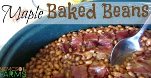 Baked Beans with Maple and Bacon A family tradition. Get this in the oven in the morning, let it cook all day, and anticipation will keep you going until supper!