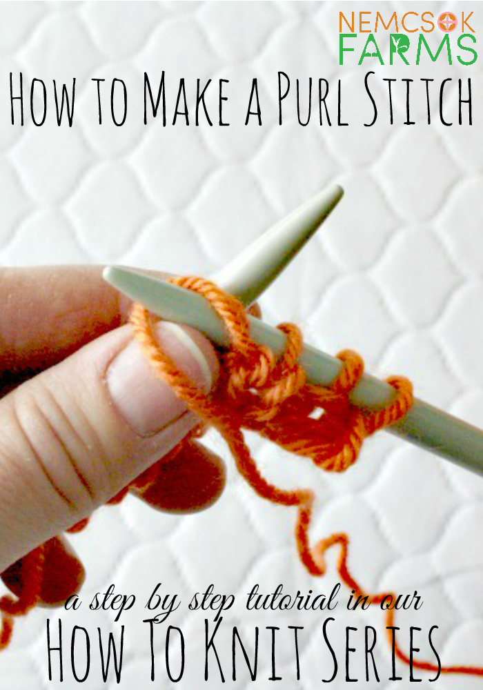 HOW TO KNIT PART 3: PURL STITCH