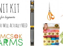 Knit Kit of essentials for new beginners. These are things that you will actually need , and you will find them useful