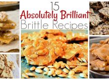 15 Absolutely Brilliant Brittle Recipes Awesome Homemade Comfort with Awesome Homemade Baking and Candy Making