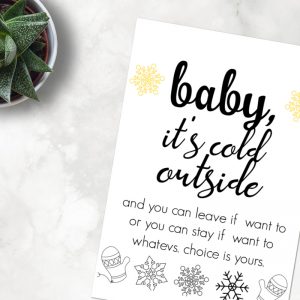 Baby it's Cold Outside Printable Wall Art - to add a bit of cheek to your Christmas decor