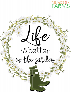 Life is Better in the Garden Printable Wall Art, because Life is Better in the Garden, and Printable Wall Art that's free to download is an excellent way to decorate.